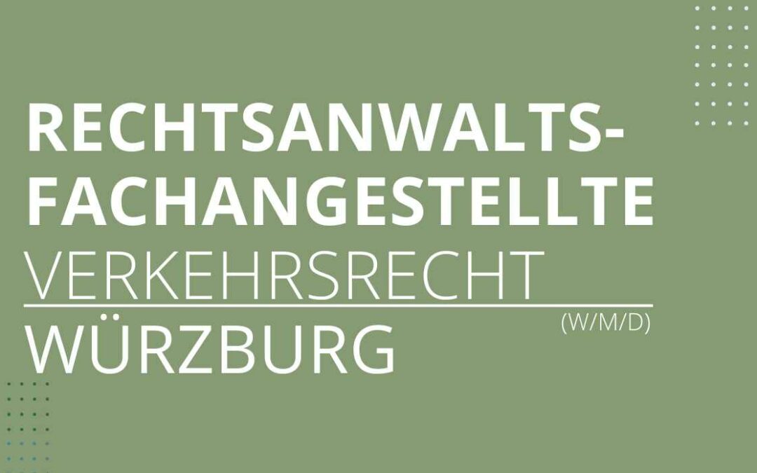 Rechtsanwaltsfachangestellte (w/m/d)